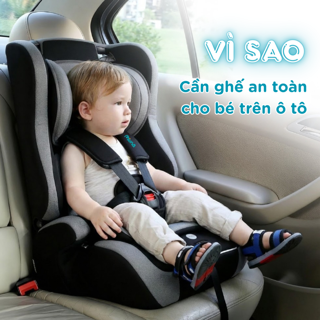 Ghế ngồi ô tô cho bé là gì? Vì sao bắt buộc phải sử dụng?