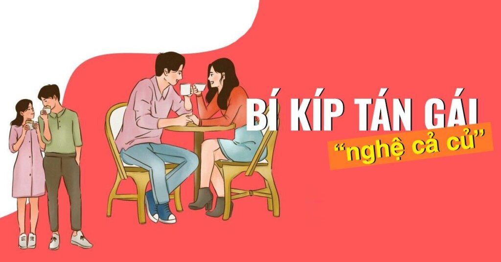 gợi ý 7 Bí kíp tán gái hiệu quả